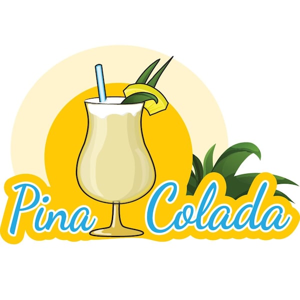 Safety Sign, 9 in Height, Vinyl, 6 in Length, Pina Colada, D-DC-16-Pina Colada